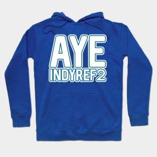 AYE INDYREF2, Scottish Independence White and Saltire Blue Layered Text Slogan Hoodie